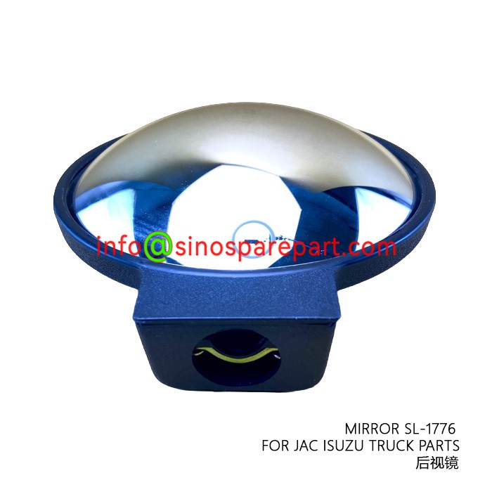 MIRROR SL-1776 FOR JAC ISUZU TRUCK PARTS