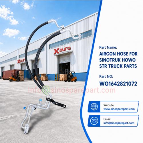 AIRCON HOSE FOR SINOTRUK HOWO STR TRUCK PARTS