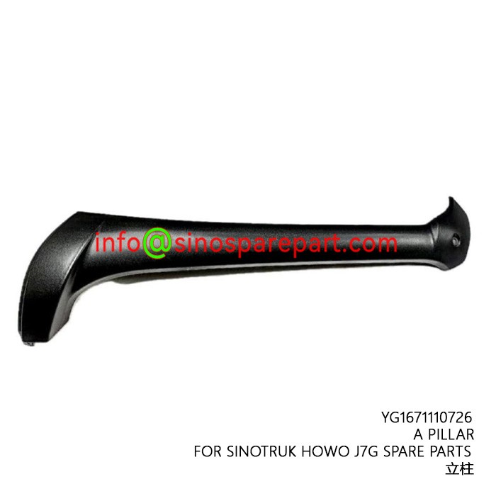 A PILLAR FOR SINOTRUK HOWO J7G SPARE PARTS